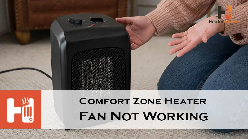 Comfort Zone Heater Fan Not Working-FI
