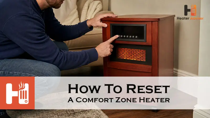 How To Reset A Comfort Zone Heater-FI