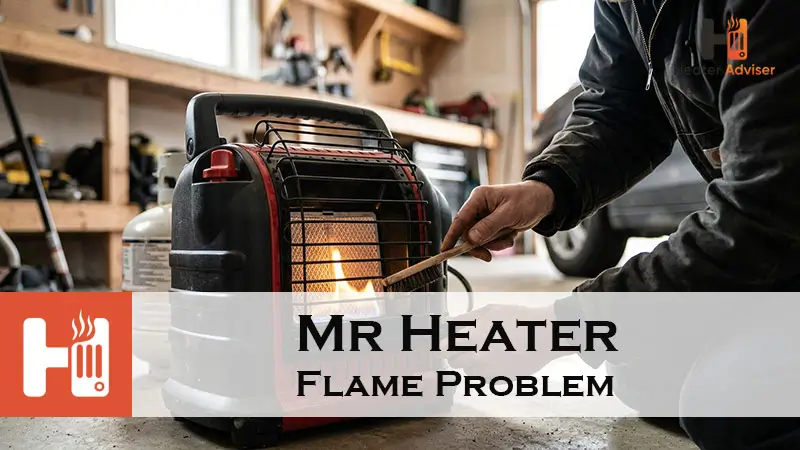 Mr Heater Flame Problem-FI