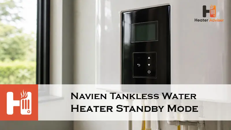 Navien Tankless Water Heater Standby Mode-FI