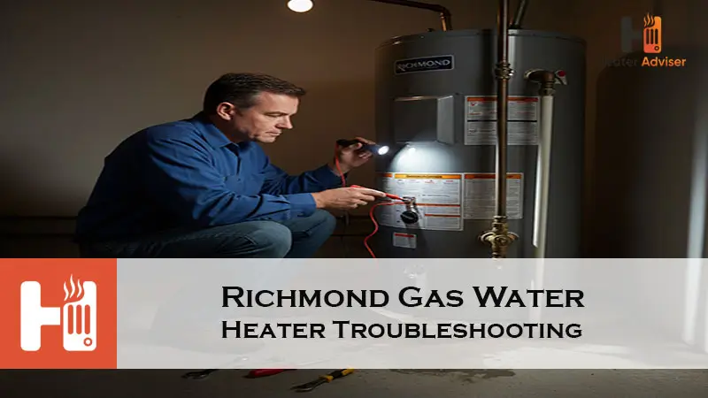 Richmond Gas Water Heater Troubleshooting-FI