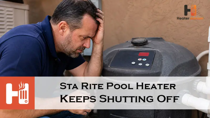 Sta Rite Pool Heater Keeps Shutting Off-FI