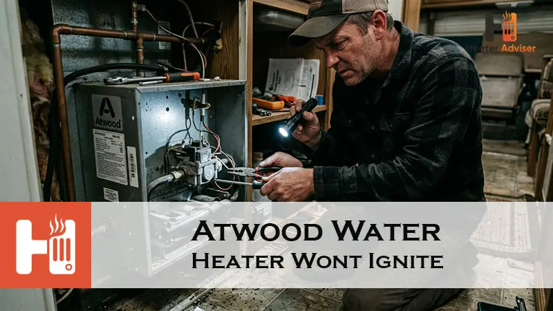Atwood Water Heater Wont Ignite-FI
