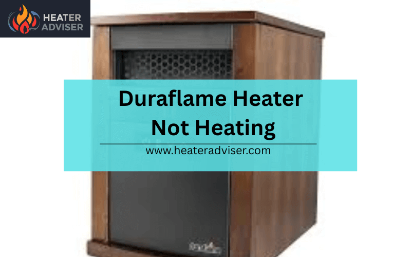 Duraflame Heater Not Heating-FI