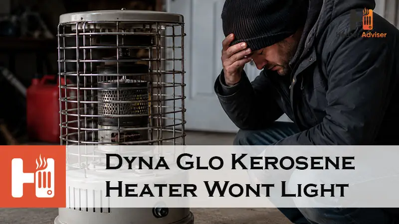 Dyna Glo Kerosene Heater Wont Light-FI