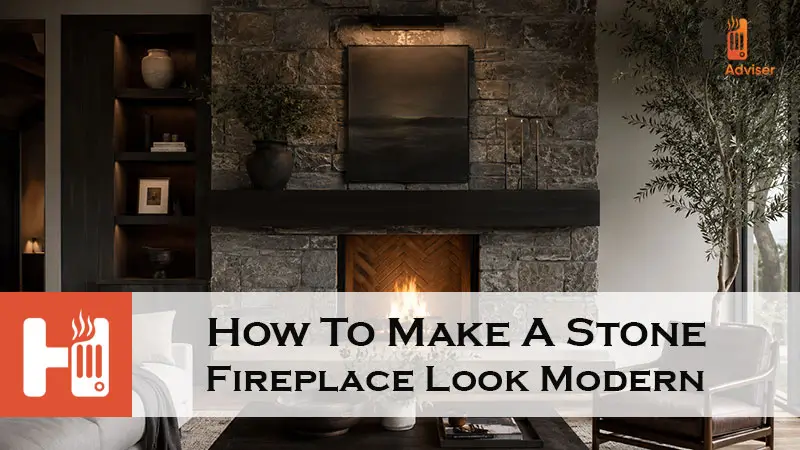 How To Make A Stone Fireplace Look Modern-FI
