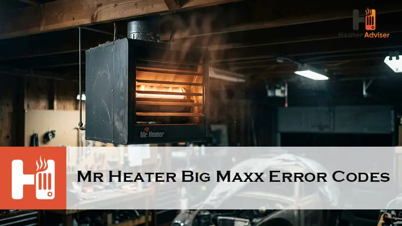 Mr Heater Big Maxx Error Codes-FI