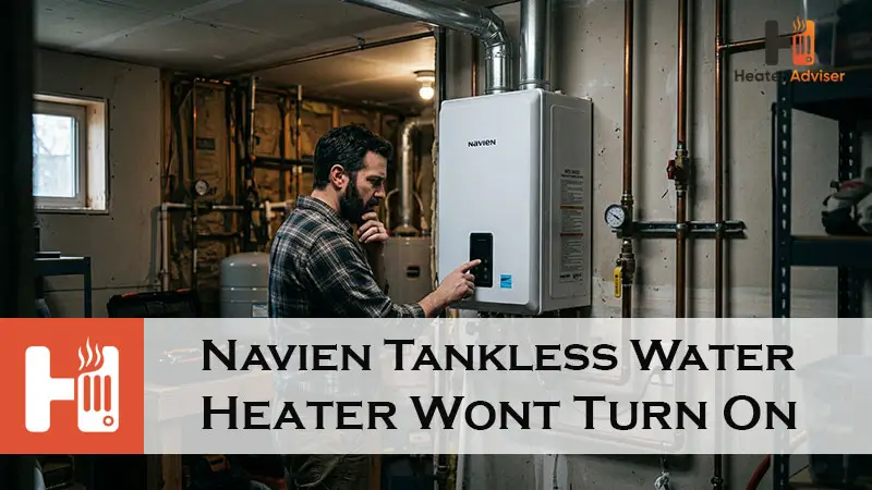 Navien Tankless Water Heater Wont Turn On-FI