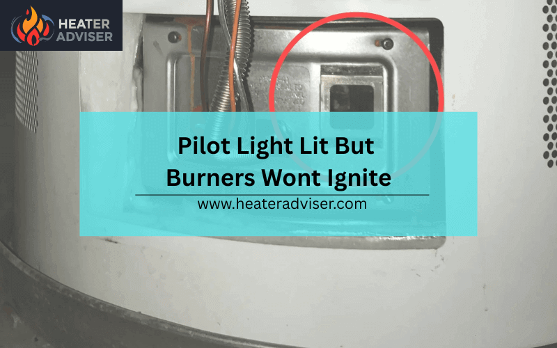 Pilot Light Lit But Burners Wont Ignite-FI