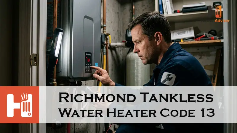 Richmond Tankless Water Heater Code 13-FI