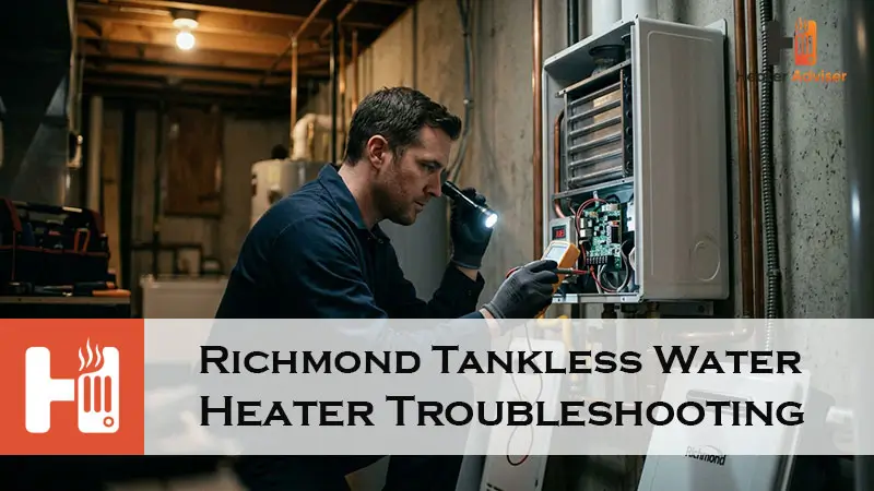 Richmond Tankless Water Heater Troubleshooting-FI