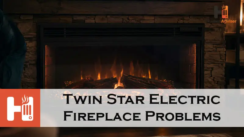 Twin Star Electric Fireplace Problems-FI