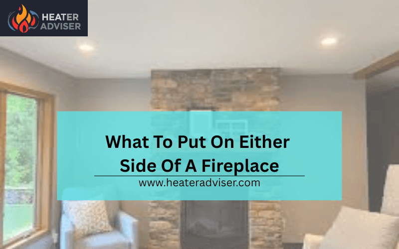 What To Put On Either Side Of A Fireplace-FI
