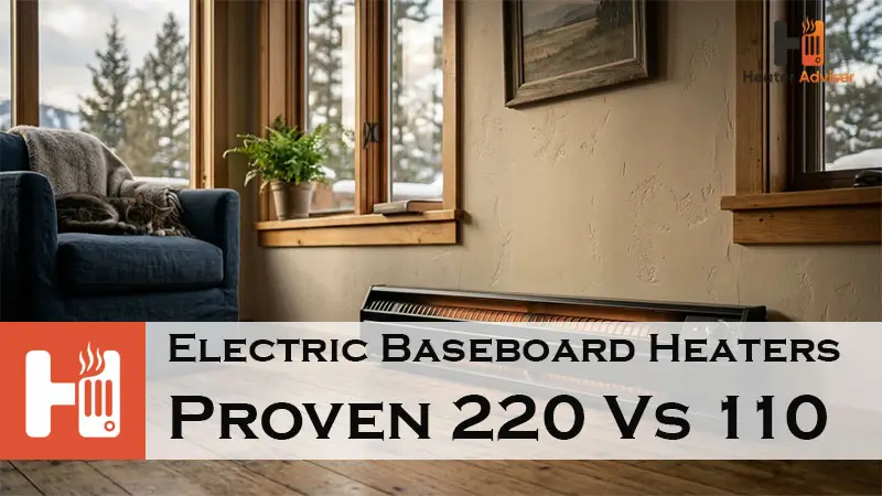 Electric Baseboard Heaters Proven 220 Vs 110-FI