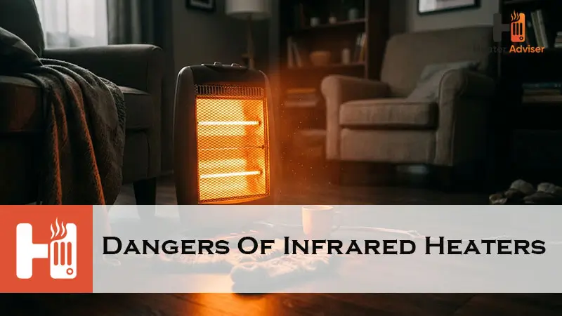 Dangers Of Infrared Heaters-FI