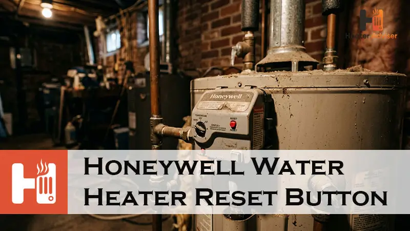 Honeywell Water Heater Reset Button-FI