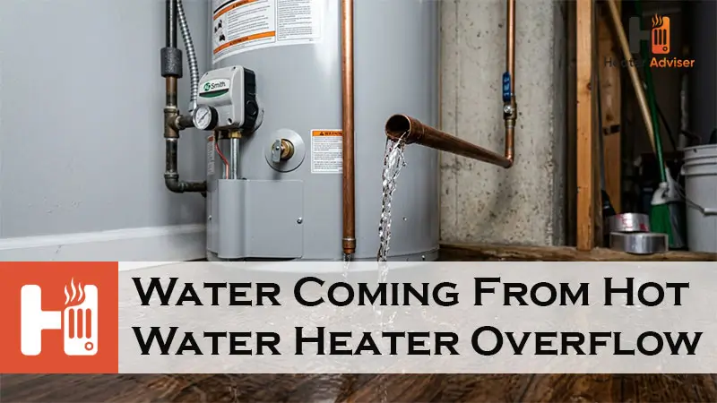 Water Coming From Hot Water Heater Overflow-FI