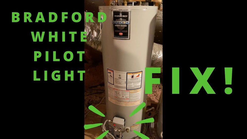 Bradford White Water Heater Wont Light