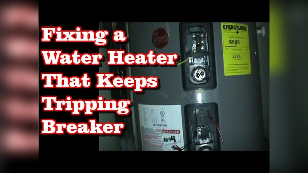 New Hot Water Heater Keeps Tripping Breaker