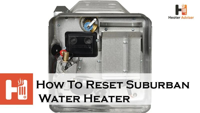 How To Reset Suburban Water Heater-FI